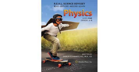 REAL SCIENCE ODYSSEY: PHYSICS LEVEL ONE