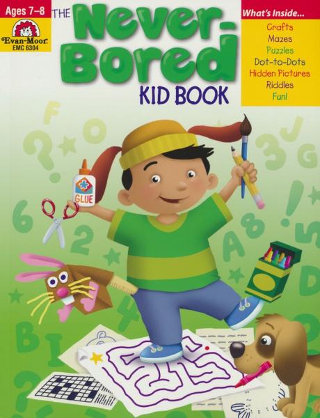 THE NEVER-BORED KID BOOK: AGES 7-8