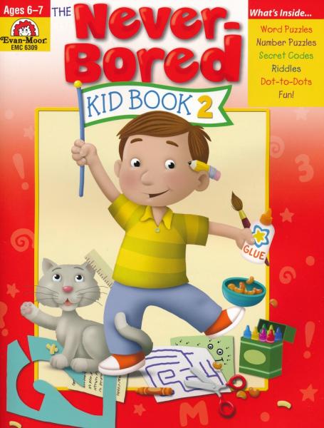 THE NEVER-BORED KID BOOK 2: AGES 6-7