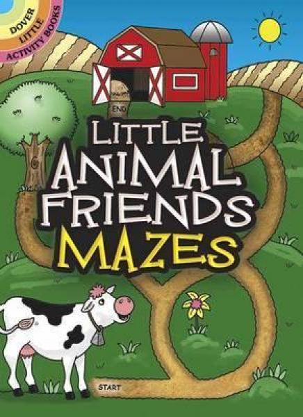 LITTLE ACTIVITY BOOK: LITTLE ANIMAL FRIENDS MAZES