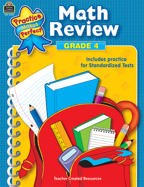 PRACTICE MADE PERFECT: MATH REVIEW GRADE 4
