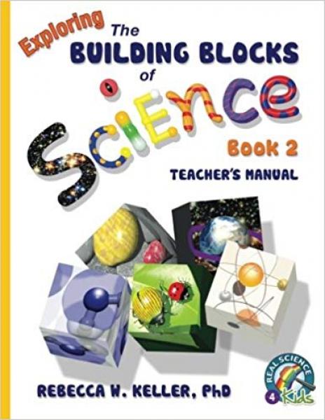EXPLORING THE BUILDING BLOCKS OF SCIENCE BOOK 2 TEACHER'S MANUAL
