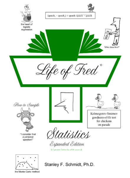 LIFE OF FRED: STATISTICS EXPANDED EDITION
