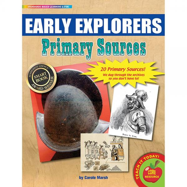 PRIMARY SOURCES: EARLY EXPLORERS