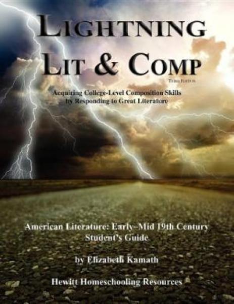 LIGHTNING LIT & COMP AMERICAN LIT EARLY-MID STUDENT GUIDE