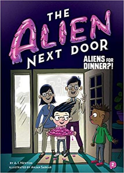 THE ALIEN NEXT DOOR ALIENS FOR DINNER?!