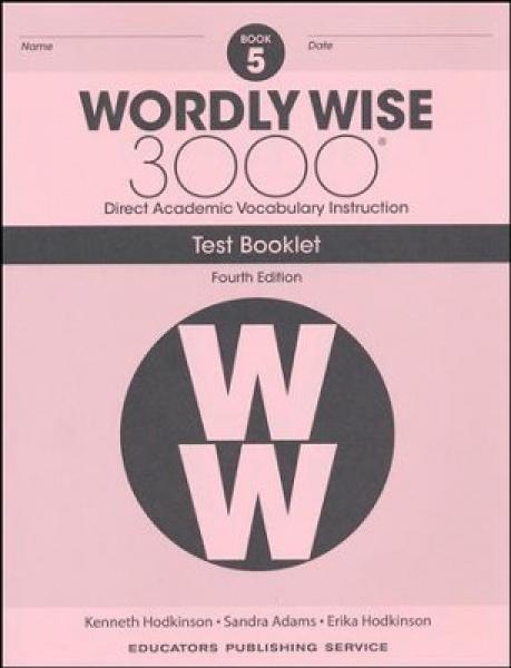 WORDLY WISE 3000: BOOK 5 TEST BOOKLET 4TH ED