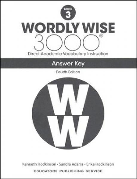 WORDLY WISE 3000: BOOK 3 ANSWER KEY 4TH ED