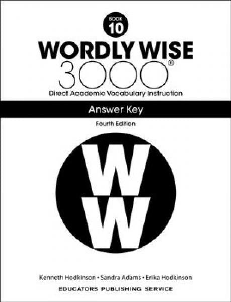 WORDLY WISE 3000: BOOK 10 ANSWER KEY 4TH ED