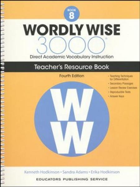 WORDLY WISE 3000: BOOK 8 TEACHER GUIDE 4TH ED