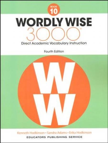 WORDLY WISE 3000: BOOK 10 STUDENT BOOK 4TH ED