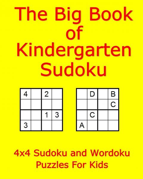 BIG BOOK OF KINDERGARTEN SUDOKU