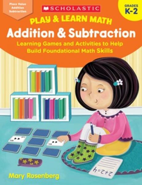 PLAY & LEARN MATH ADDITION & SUBTRACTION