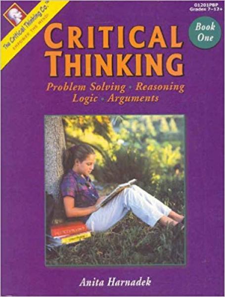 CRITICAL THINKING BOOK 1 - STUDENT GRADE 7-12