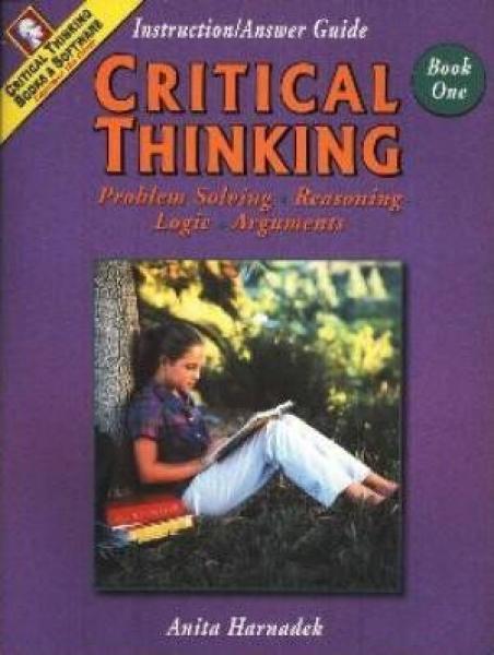CRITICAL THINKING BOOK 1 -TEACHER GRADE 7-12+