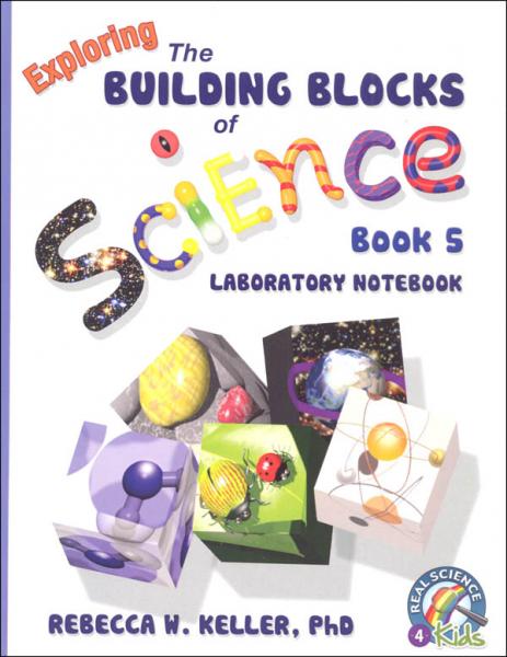 EXPLORING THE BUILDING BLOCKS OF SCIENCE BOOK 5 LAB NOTEBOOK