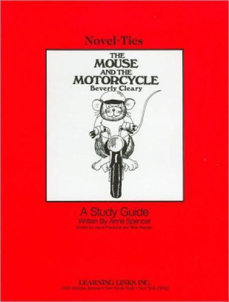 NOVEL-TIES: THE MOUSE AND THE MOTORCYCLE