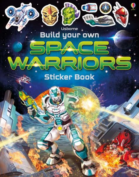 STICKER BOOK: BUILD YOUR OWN SPACE WARRIORS