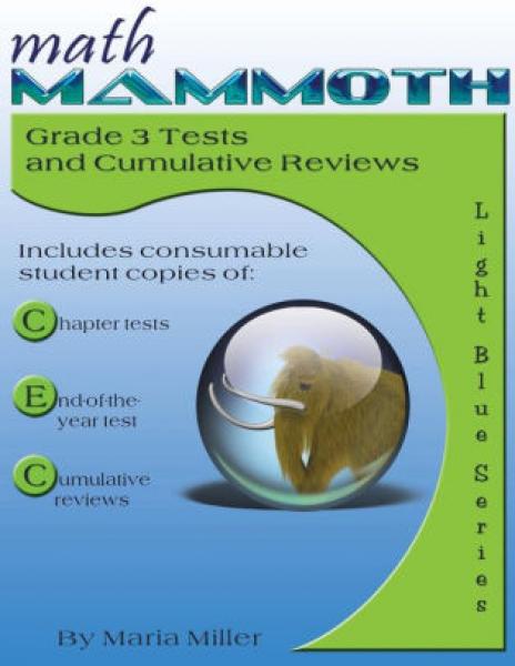 MATH MAMMOTH GRADE 3 TESTS AND REVIEWS