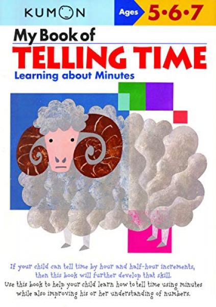 KUMON: MY BOOK OF TELLING TIME LEARNING ABOUT MINUTES