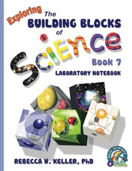 EXPLORING THE BUILDING BLOCKS OF SCIENCE BOOK 7 LAB NOTEBOOK
