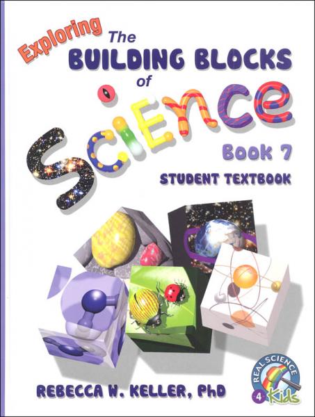 EXPLORING THE BUILDING BLOCKS OF SCIENCE BOOK 7 STUDENT TEXT