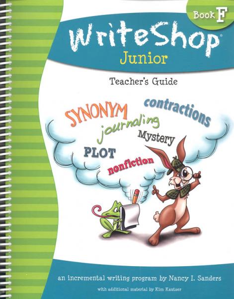 WRITESHOP JUNIOR BOOK F TEACHER'S GUIDE