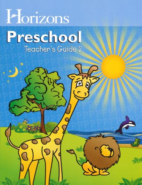 HORIZONS PRESCHOOL TEACHER'S GUIDE 2