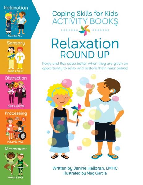 COPING SKILLS FOR KIDS ACTIVITY BOOK: RELAXATION ROUND UP