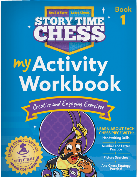STORY TIME CHESS MY ACTIVITY WORKBOOK BOOK 1