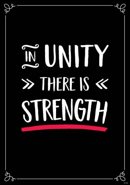 POSTER: IN UNITY THERE IS STRENGTH