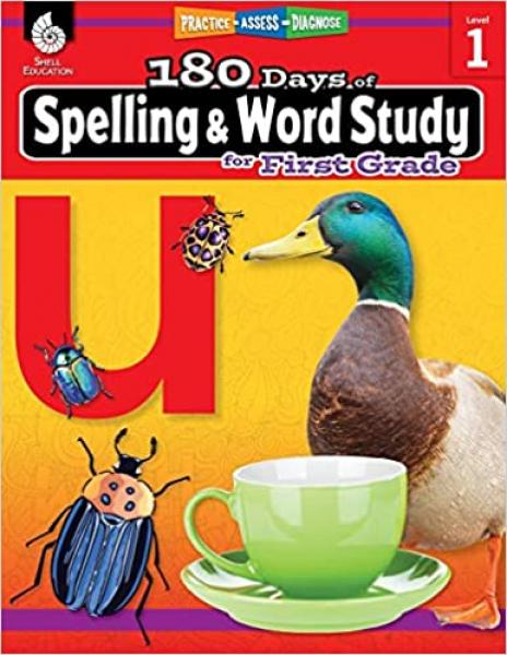 180 DAYS OF SPELLING & WORD STUDY FIRST GRADE