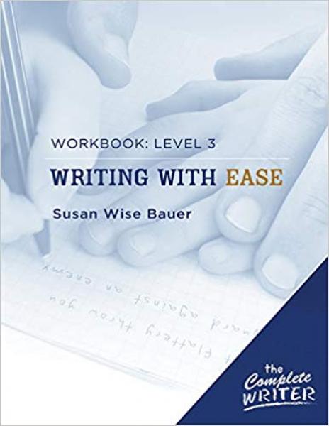 WRITING WITH EASE LEVEL 3 WORKBOOK