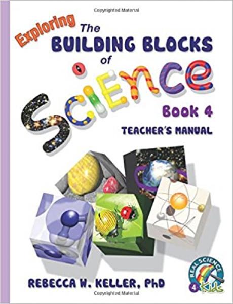 EXPLORING THE BUILDING BLOCKS OF SCIENCE BOOK 4 TEACHER'S MANUAL