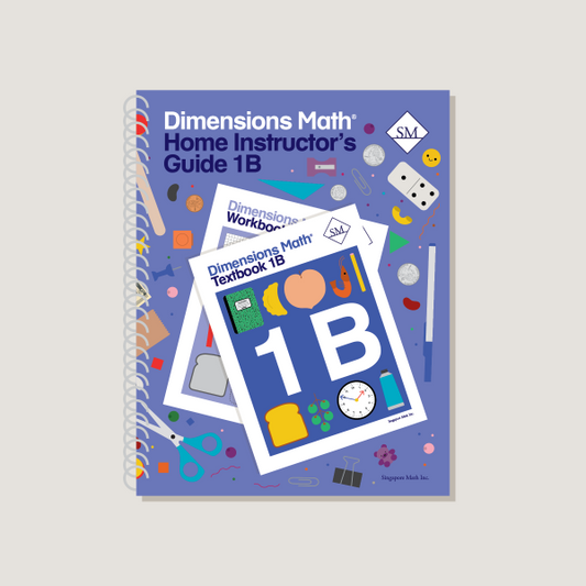 DIMENSIONS MATH HOME INSTRUCTOR'S GUIDE 1B
