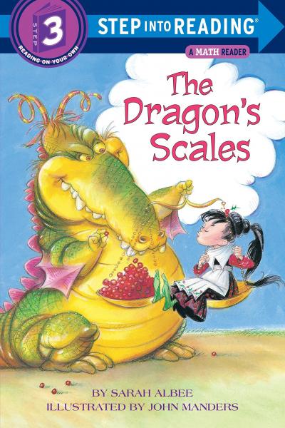 STEP INTO READING: THE DRAGON'S SCALES