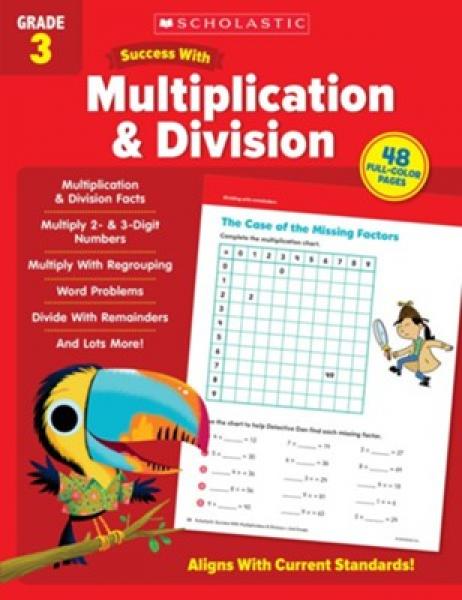 SUCCESS WITH MULTIPLICATION & DIVISION GRADE 3