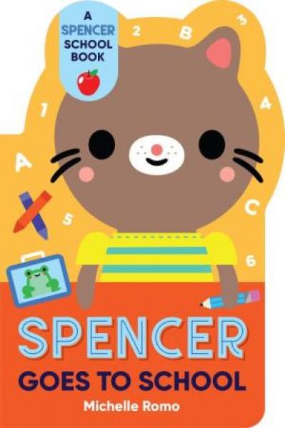 SPENCER GOES TO SCHOOL