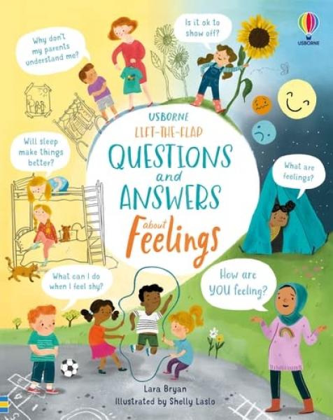 LIFT-THE FLAP QUESTIONS AND ANSWERS ABOUT FEELINGS