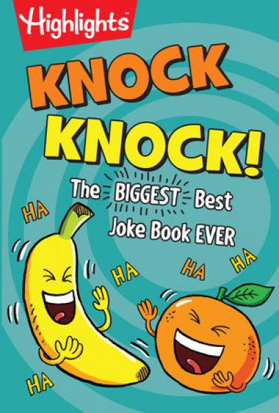 KNOCK KNOCK! THE BIGGEST BEST JOKE BOOK EVER