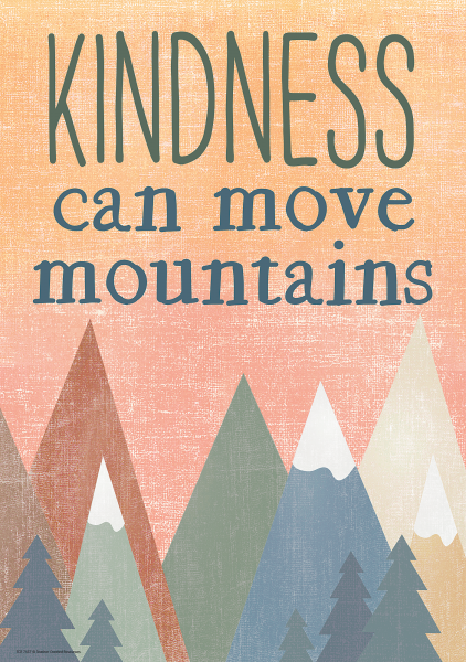 POSTER: KINDNESS CAN MOVE MOUNTAINS