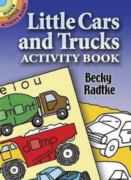 LITTLE ACTIVITY BOOK: LITTLE CARS AND TRUCKS