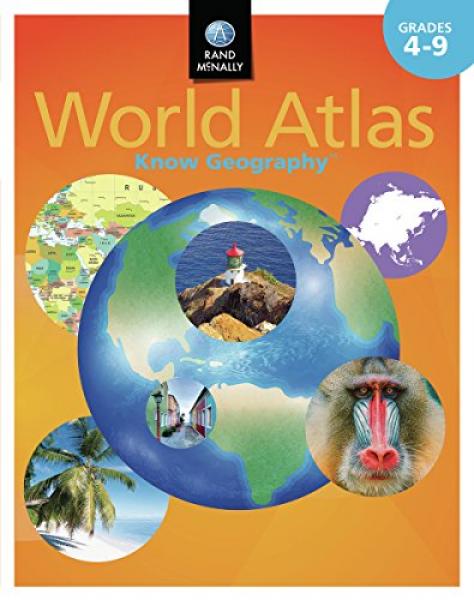 WORLD ATLAS KNOW GEOGRAPHY GRADES 4-9