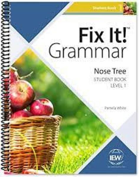 FIX IT! GRAMMAR: LEVEL 1 NOSE TREE STUDENT BOOK