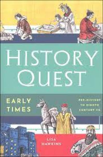 HISTORY QUEST EARLY TIMES TEXTBOOK