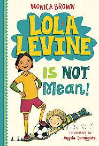 LOLA LEVINE IS NOT MEAN! 1