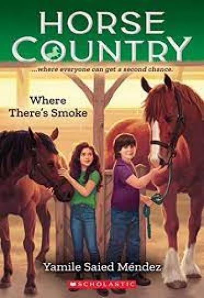 HORSE COUNTRY 3 WHERE THERE'S SMOKE