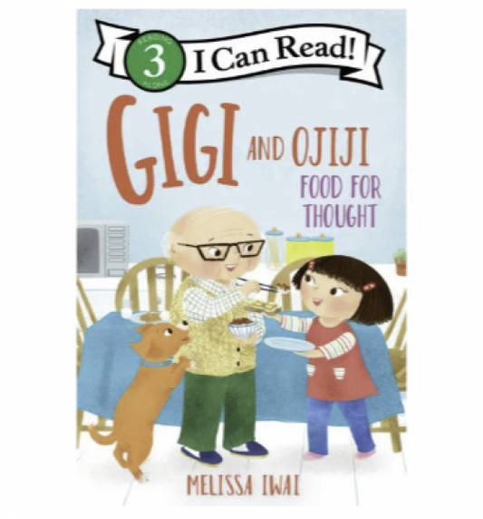 I CAN READ! GIGI AND OJIJI FOOD FOR THOUGHT