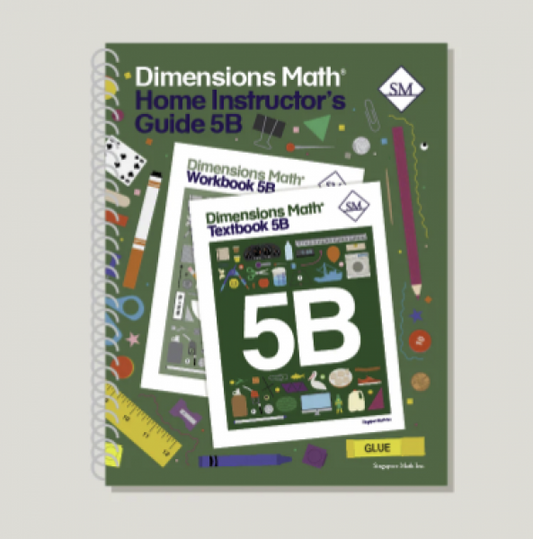 DIMENSIONS MATH HOME INSTRUCTOR'S GUIDE 5B