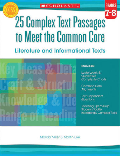 25 COMPLEX TEXT PASSAGES TO MEET THE COMMON CORE GRADES 7-8